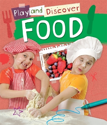 Play and Discover: Food book