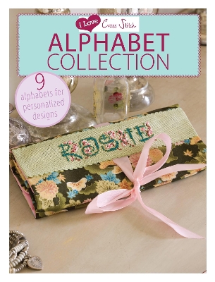 I Love Cross Stitch - Alphabet Collection book