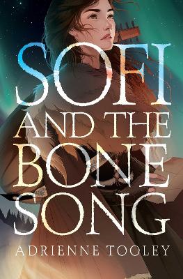 Sofi and the Bone Song book