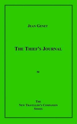 The Thief's Journal by Jean Genet
