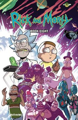 Rick And Morty Book Eight: Deluxe Edition book