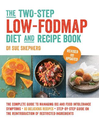 Two-Step Low-FODMAP Diet and Recipe Book by Sue Shepherd