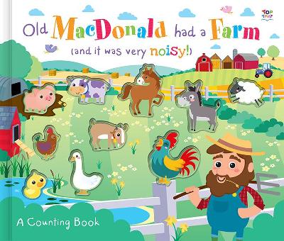 Old MacDonald Had a Farm (and it was very noisy!) by Susie Linn