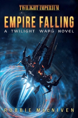 Empire Falling: A Twilight Wars Novel book