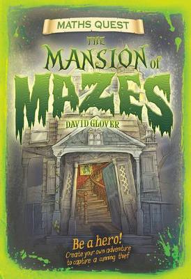 Mansion of Mazes (Maths Quest) book