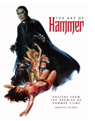 The Art of Hammer by Marcus Hearn