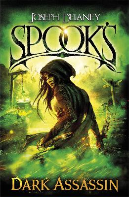 Spook's: Dark Assassin by Joseph Delaney