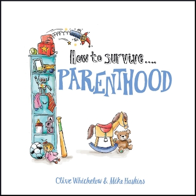 How to Survive Parenthood book
