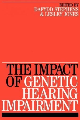 Impact of Genetic Hearing Impairment book