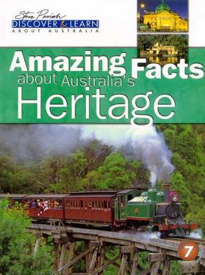 Amazing Facts about Australia's Heritage book