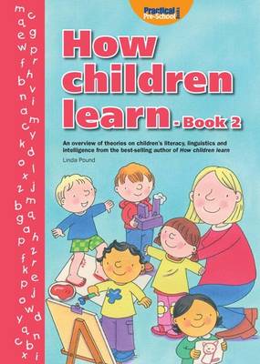 How Children Learn by Linda Pound