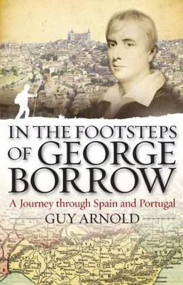 In the Footsteps of George Borrow book