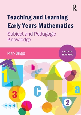 Teaching and Learning Early Years Mathematics book