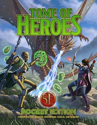 Tome of Heroes Pocket Edition (5E) book