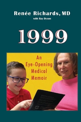 1999: an eye-opening medical memoir book