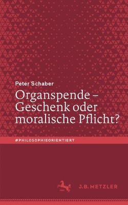 Organspende – Geschenk oder moralische Pflicht? book