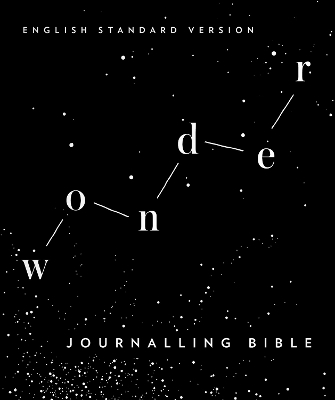 ESV Wonder Journalling Bible book