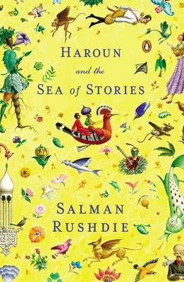 Haroun and the Sea of Stories by Salman Rushdie