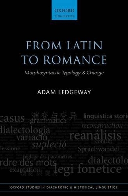 From Latin to Romance by Adam Ledgeway