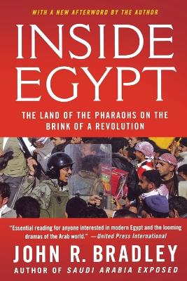 Inside Egypt by John R. Bradley