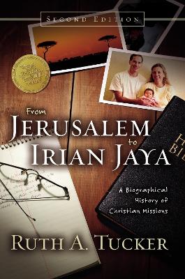 From Jerusalem to Irian Jaya book