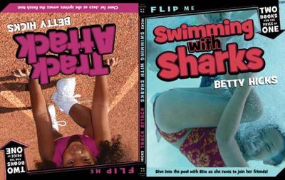 Swimming with Sharks / Track Attack: Two Books in One by Betty Hicks