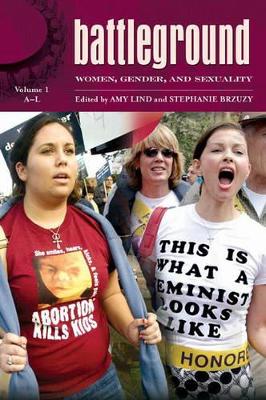 Battleground: Women, Gender, and Sexuality [2 volumes] book