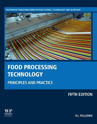 Food Processing Technology: Principles and Practice book