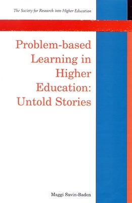 Problem-based Learning In Higher Education: Untold Stories book