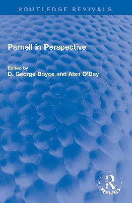 Parnell in Perspective by D. George Boyce