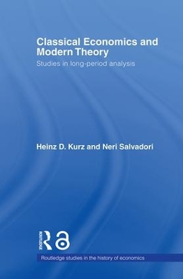 Classical Economics and Modern Theory book