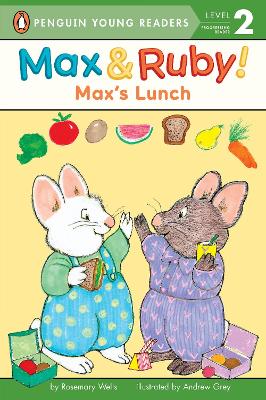 Max's Lunch by Rosemary Wells