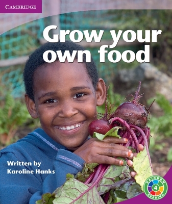 Rainbow Reading Level 4 - Life and Living: Grow Your Own Food Box C book