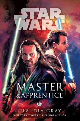 Master & Apprentice (Star Wars) book