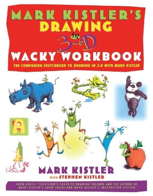 Drawing in 3D Wacky Workbook book