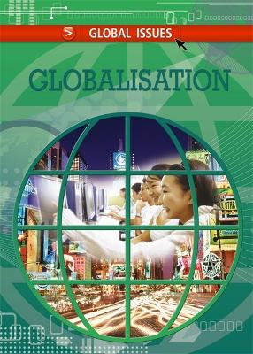 Global Issues: Globalisation book