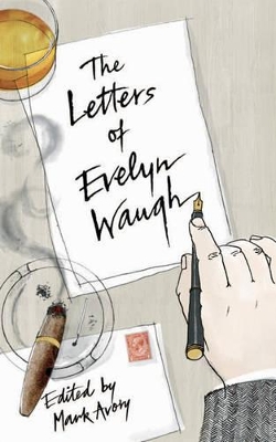Letters of Evelyn Waugh book
