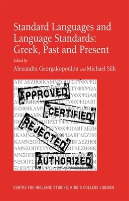 Standard Languages and Language Standards - Greek, Past and Present book