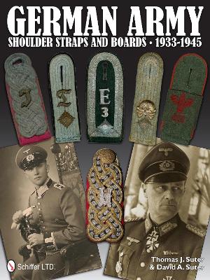 German Army Shoulder Boards and Straps 1933-1945 book