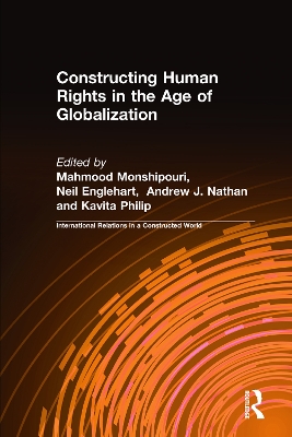 Constructing Human Rights in the Age of Globalization book