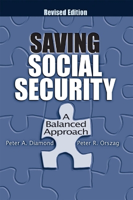 Saving Social Security by Peter A Diamond