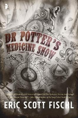 Dr Potter's Medicine Show book