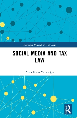 Social Media and Tax Law by Alara Yazıcıoğlu