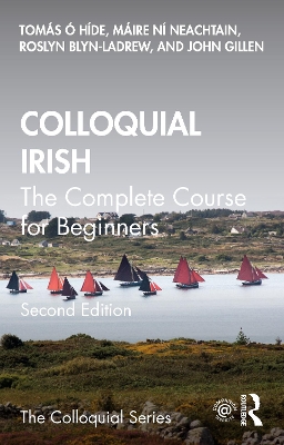 Colloquial Irish: The Complete Course for Beginners book