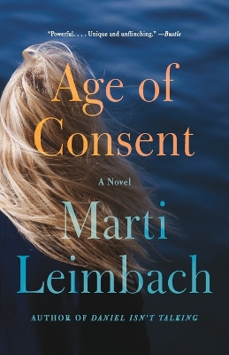 Age of Consent by Marti Leimbach