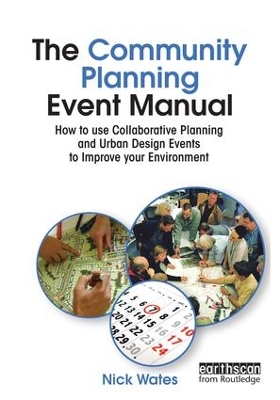 Community Planning Event Manual by Nick Wates