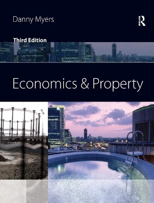 Economics and Property by Danny Myers