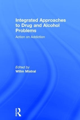 Integrated Approaches to Drug and Alcohol Problems book