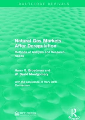 Natural Gas Markets After Deregulation book