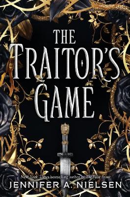 Traitor's Game (the Traitor's Game, Book One) by Jennifer,A Nielsen